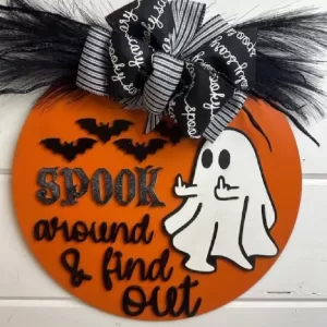 Spook Around & Find Out